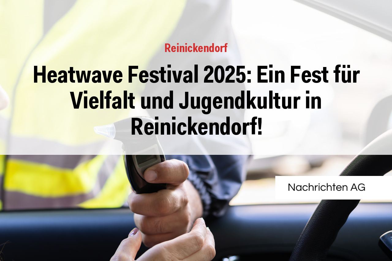Heatwave Festival 2025: Ein Fest für Vielfalt und Jugendkultur in Reinickendorf!