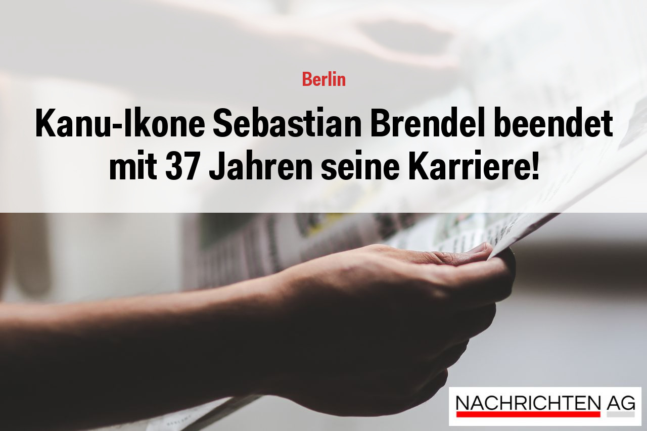 Kanu-Ikone Sebastian Brendel beendet mit 37 Jahren seine Karriere!